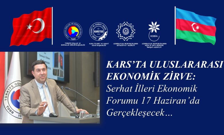 Kars'ta Serhat İlleri Ekonomik Forumu düzenleniyor - Birlik Haber Ajansı